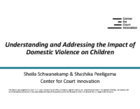 Slides: Understanding and Addressing the Impact of Domestic Violence on Children
