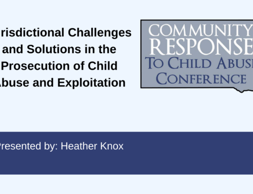 Jurisdictional Challenges and Solutions in the Prosecution of Child Abuse and Exploitation