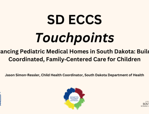 Advancing Pediatric Medical Homes in South Dakota: Building Coordinated, Family‑Centered Care for Children